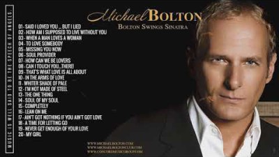 Michael Bolton Greatest Hits | Best Of Michael Bolton Collection H/Q